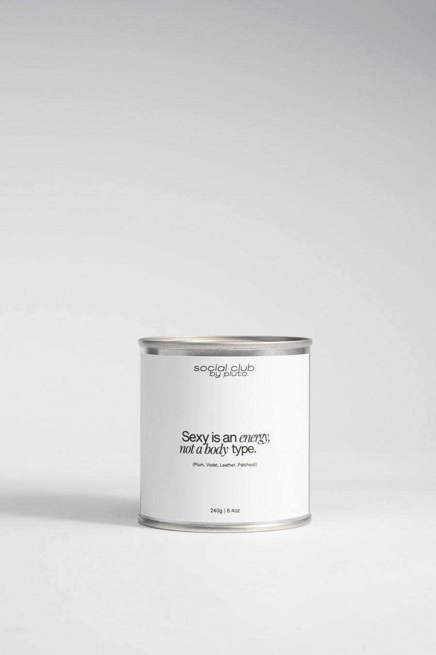 Sexy is an energy, not a body type, Social Club statement candle by pluto. Dubai
